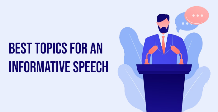 80 Best Topics For An Informative Speech The Assignment Ninjas